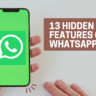 13 hidden features of WhatsApp
