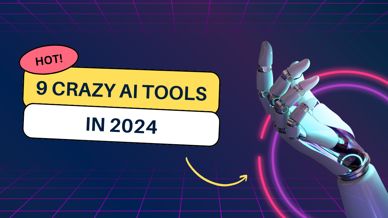 9 Crazy AI tools